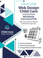 Child care revenue calculator template for estimating missed income based on enrollment and tuition to grow your daycare business.